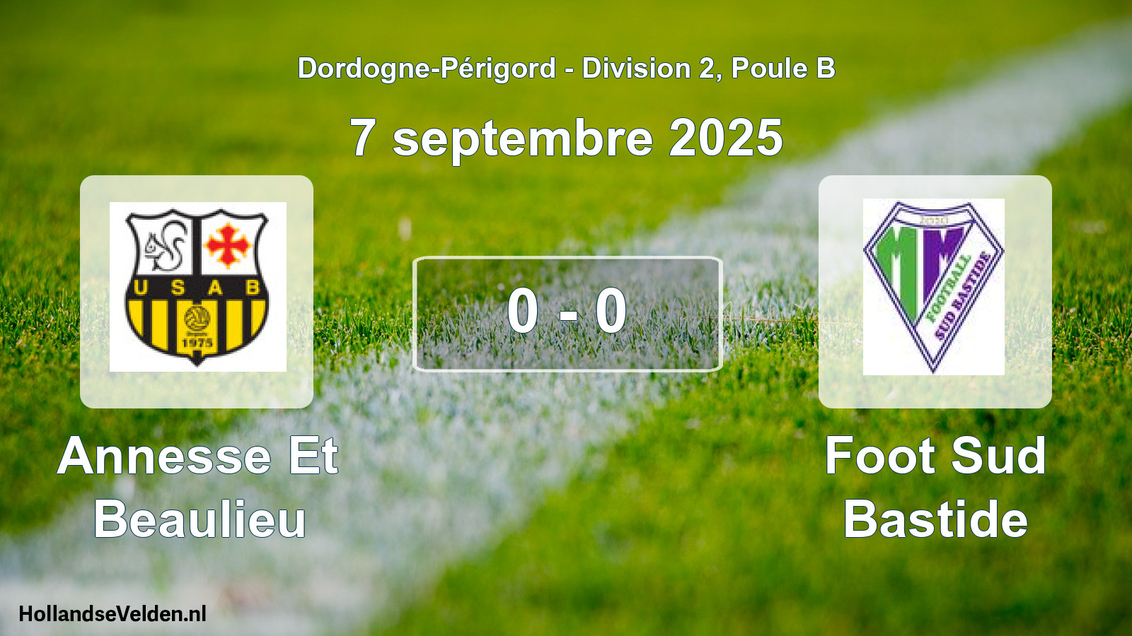 Total number of matches played: Annesse Et Beaulieu - Foot Sud Bastide 0 - 0 (7 September 2025)