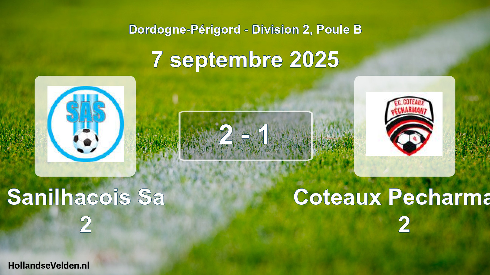 Total number of matches played: Sanilhacois Sa 2 - Coteaux Pecharmant 2 2 - 1 (7 September 2025)