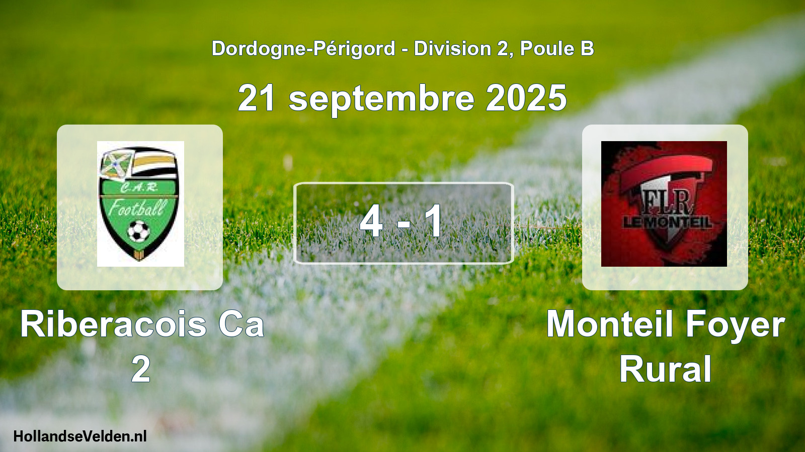 Total number of matches played: Riberacois Ca 2 - Monteil Foyer Rural 4 - 1 (21 September 2025)