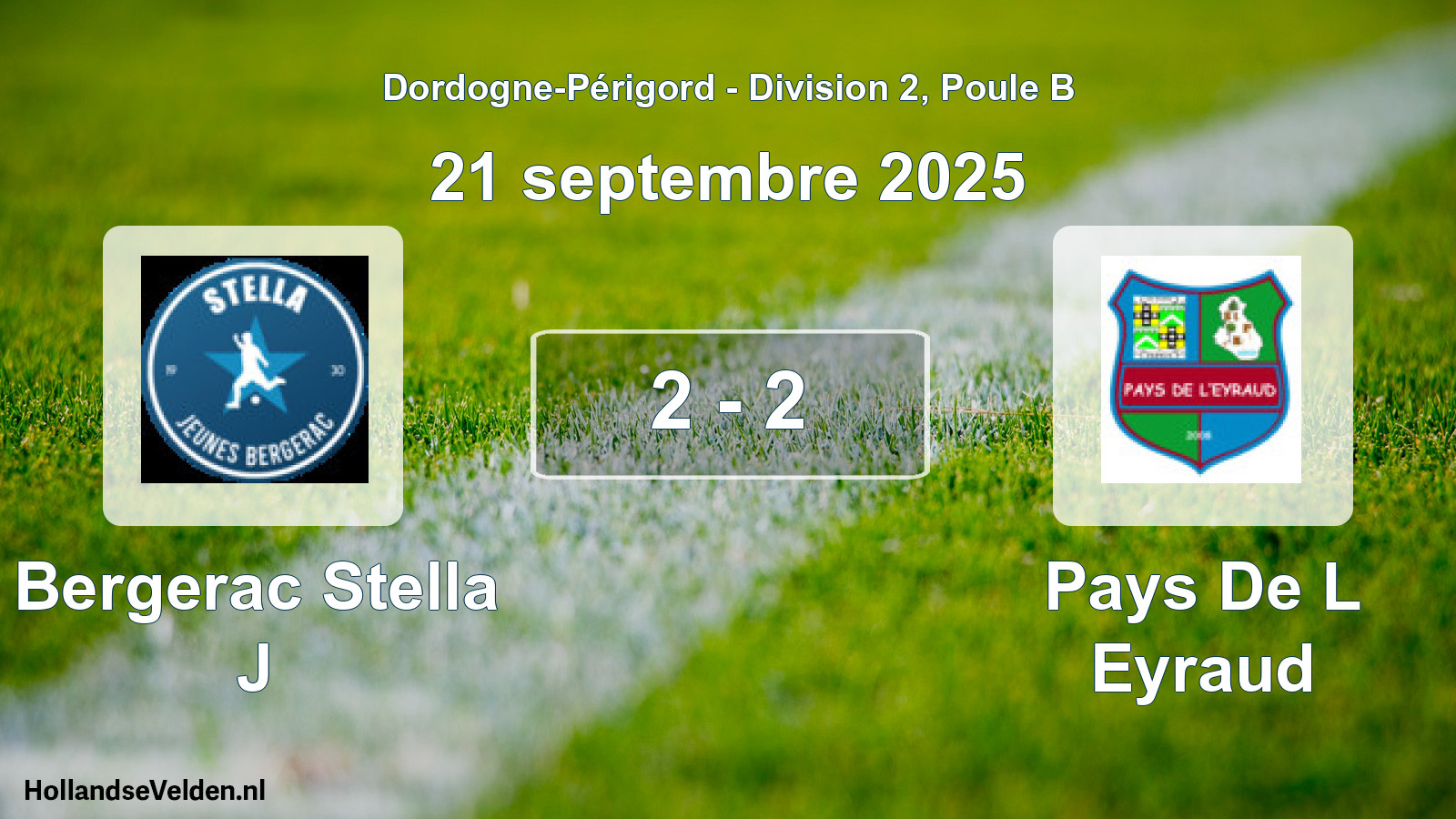 Total number of matches played: Bergerac Stella J - Pays De L Eyraud 2 - 2 (21 September 2025)