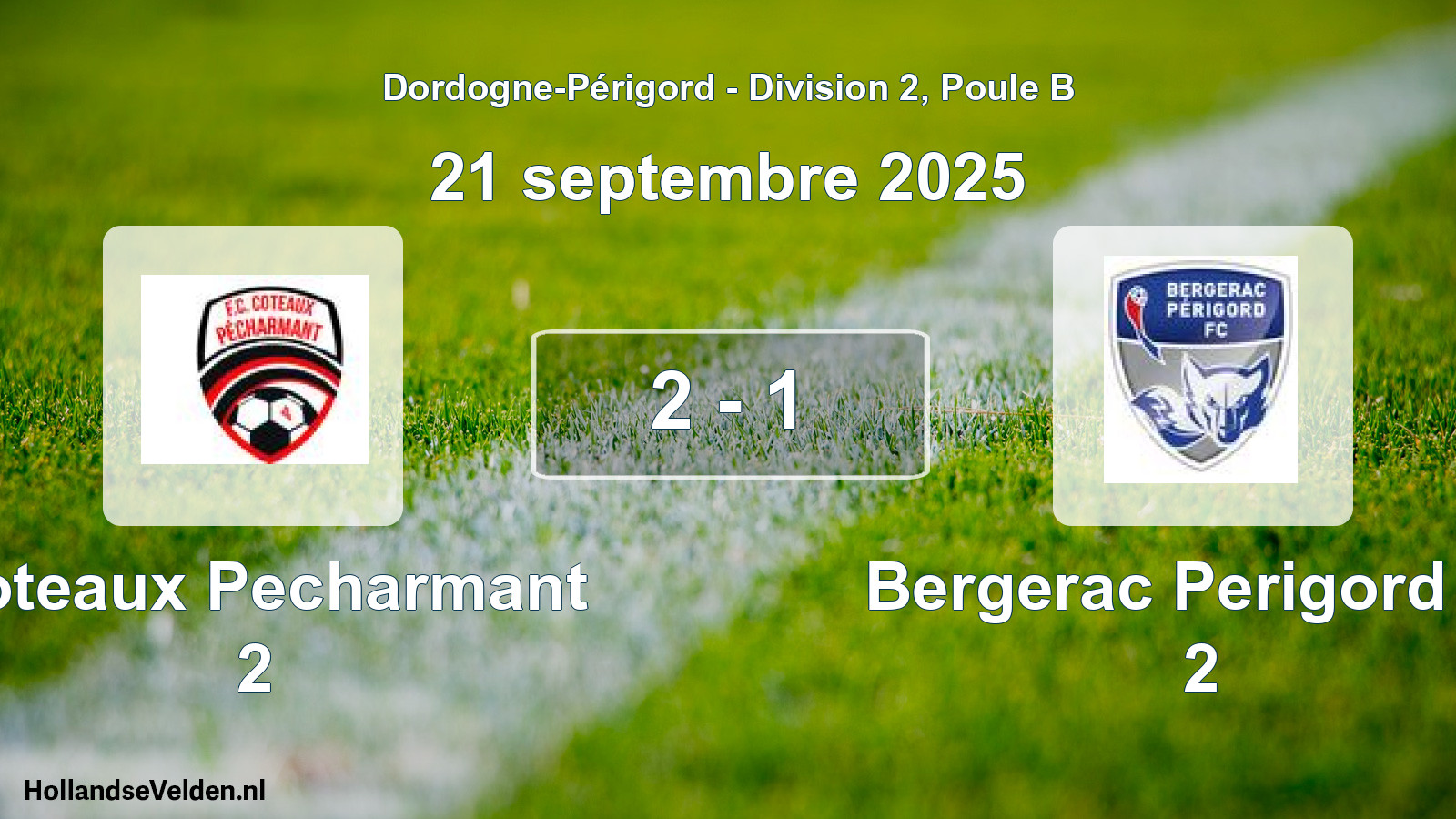 Total number of matches played: Coteaux Pecharmant 2 - Bergerac Perigord Fc 2 2 - 1 (21 September 2025)