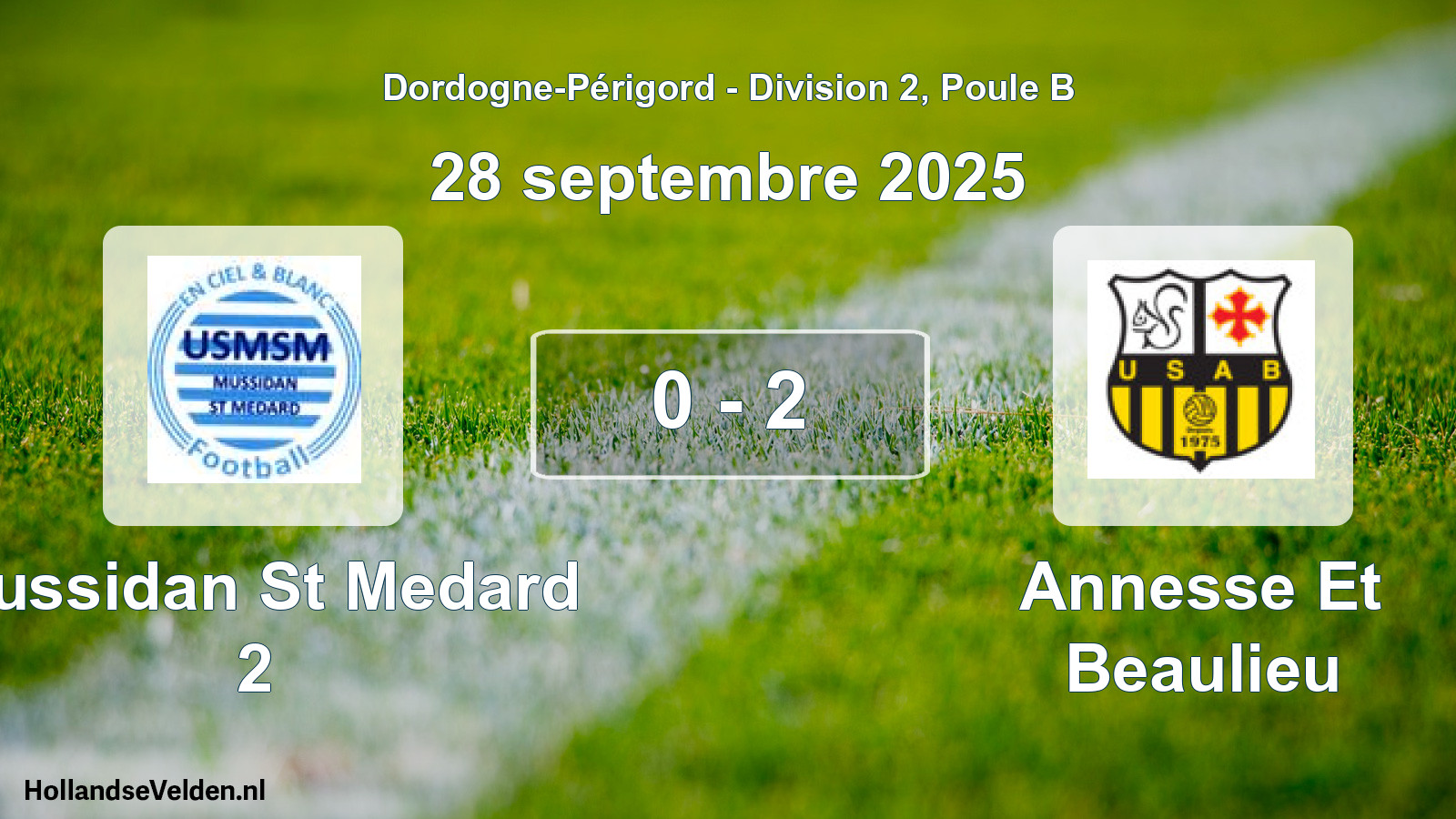 Total number of matches played: Mussidan St Medard 2 - Annesse Et Beaulieu 0 - 2 (28 September 2025)