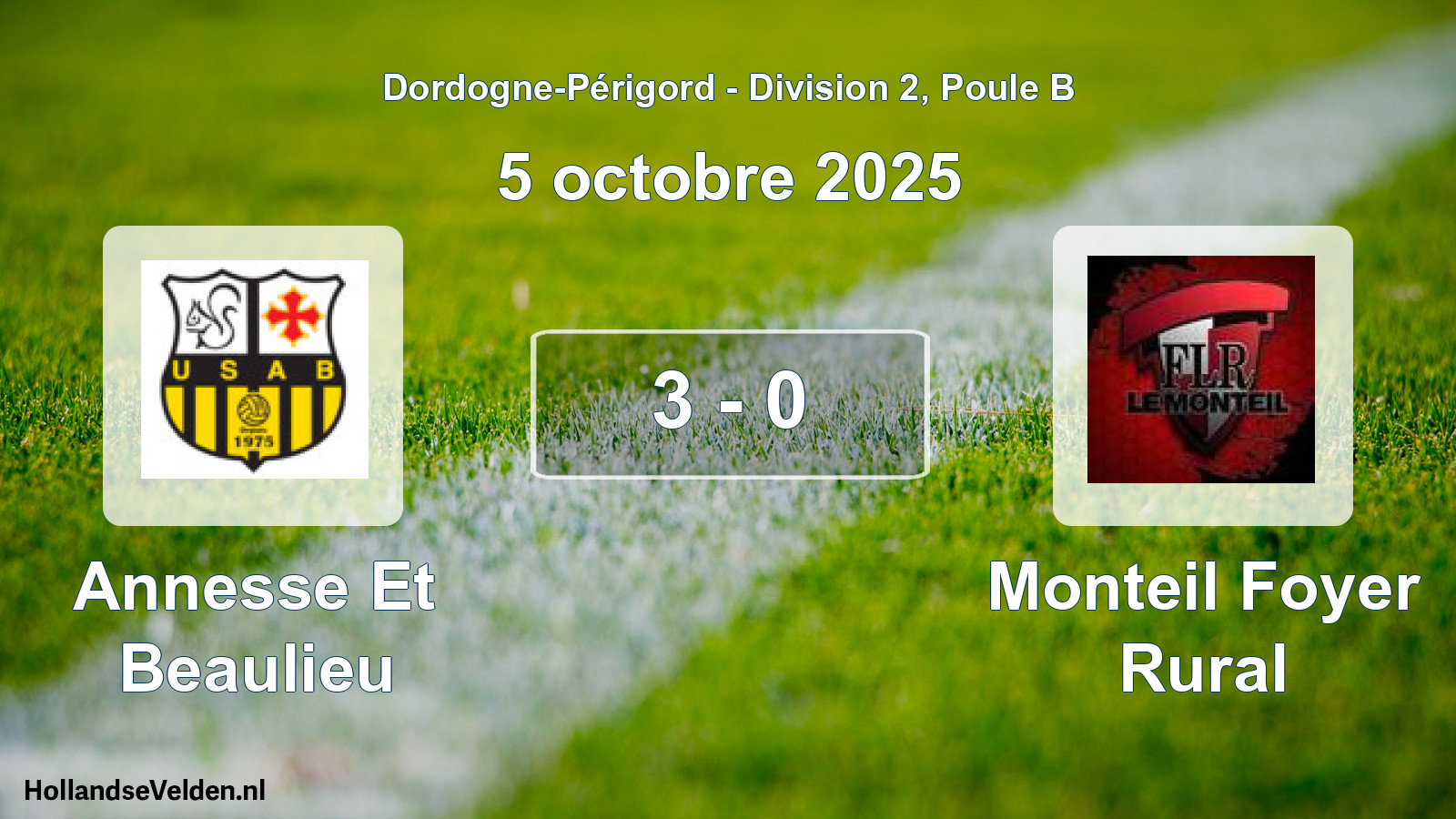 Gespeelde wedstrijd: Annesse Et Beaulieu - Monteil Foyer Rural 3 - 0 (5 octobre 2025)