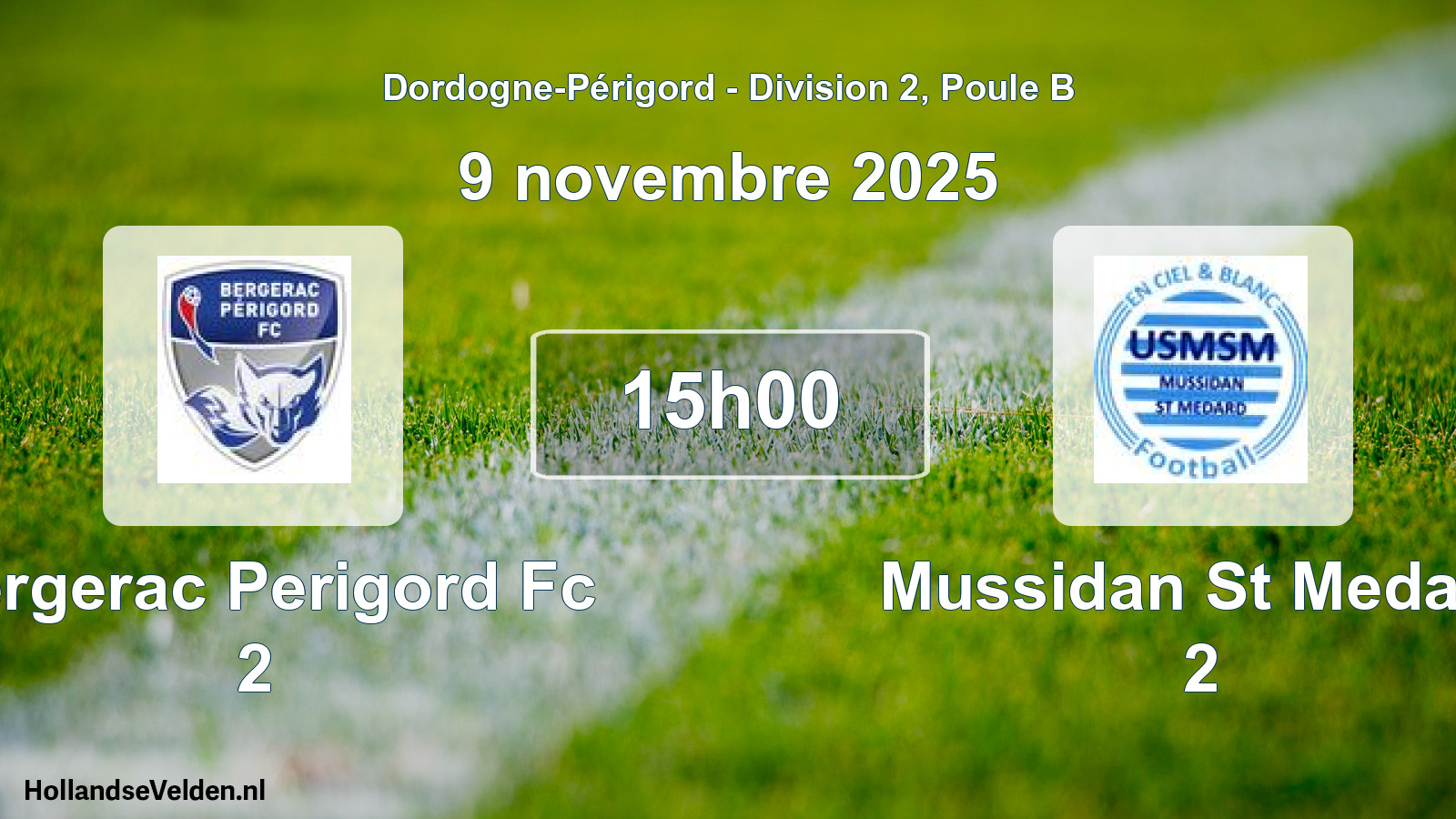 Scheduled Match: Bergerac Perigord Fc 2 - Mussidan St Medard 2 (9 November 2025)