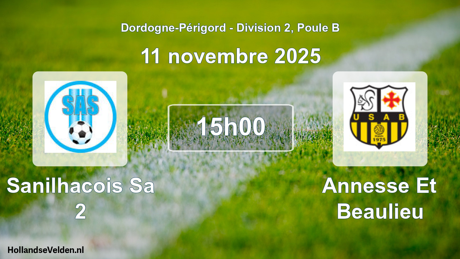 Scheduled Match: Sanilhacois Sa 2 - Annesse Et Beaulieu (11 November 2025)