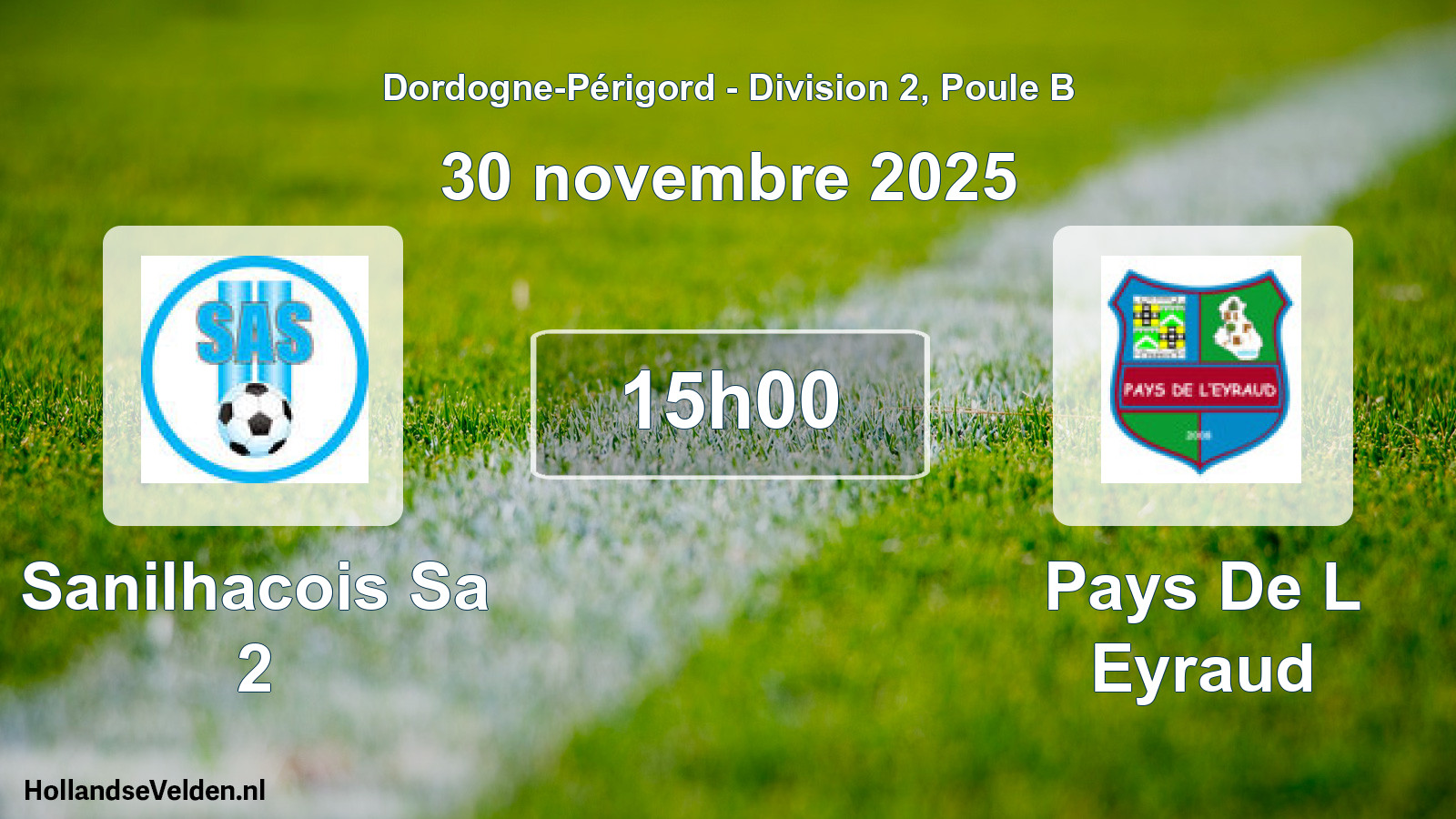 Scheduled Match: Sanilhacois Sa 2 - Pays De L Eyraud (30 November 2025)