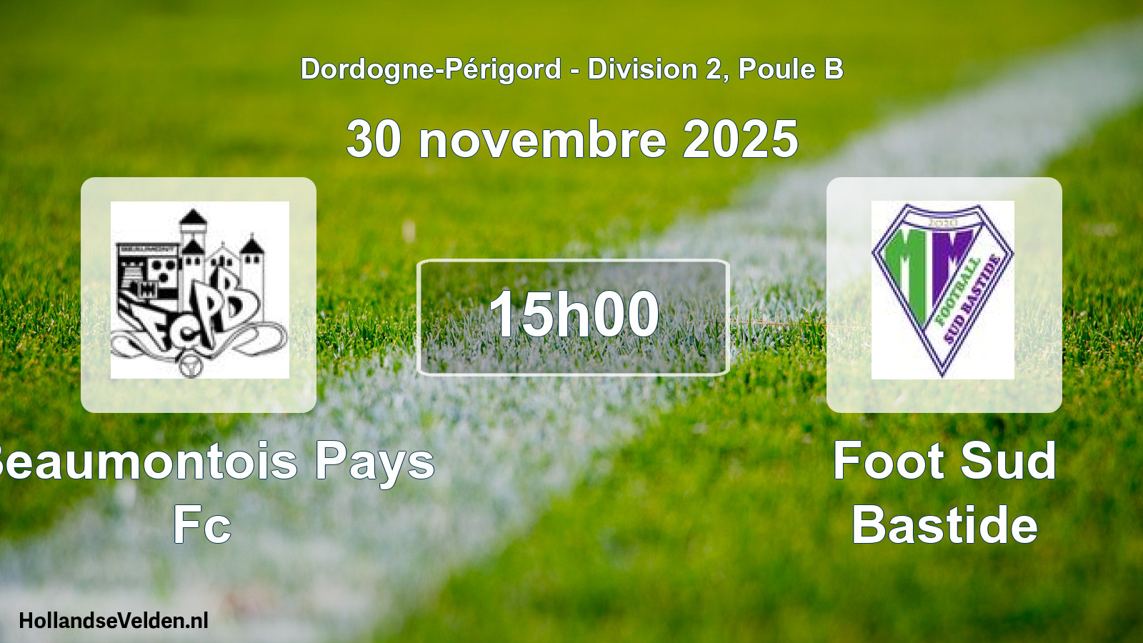 Scheduled Match: Beaumontois Pays Fc - Foot Sud Bastide (30 November 2025)