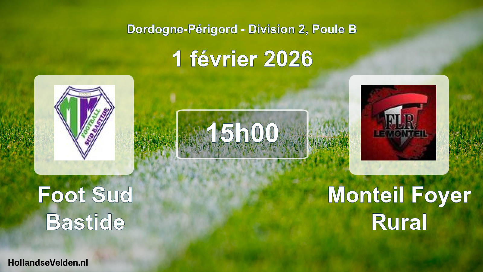 Scheduled Match: Foot Sud Bastide - Monteil Foyer Rural (1 February 2026)