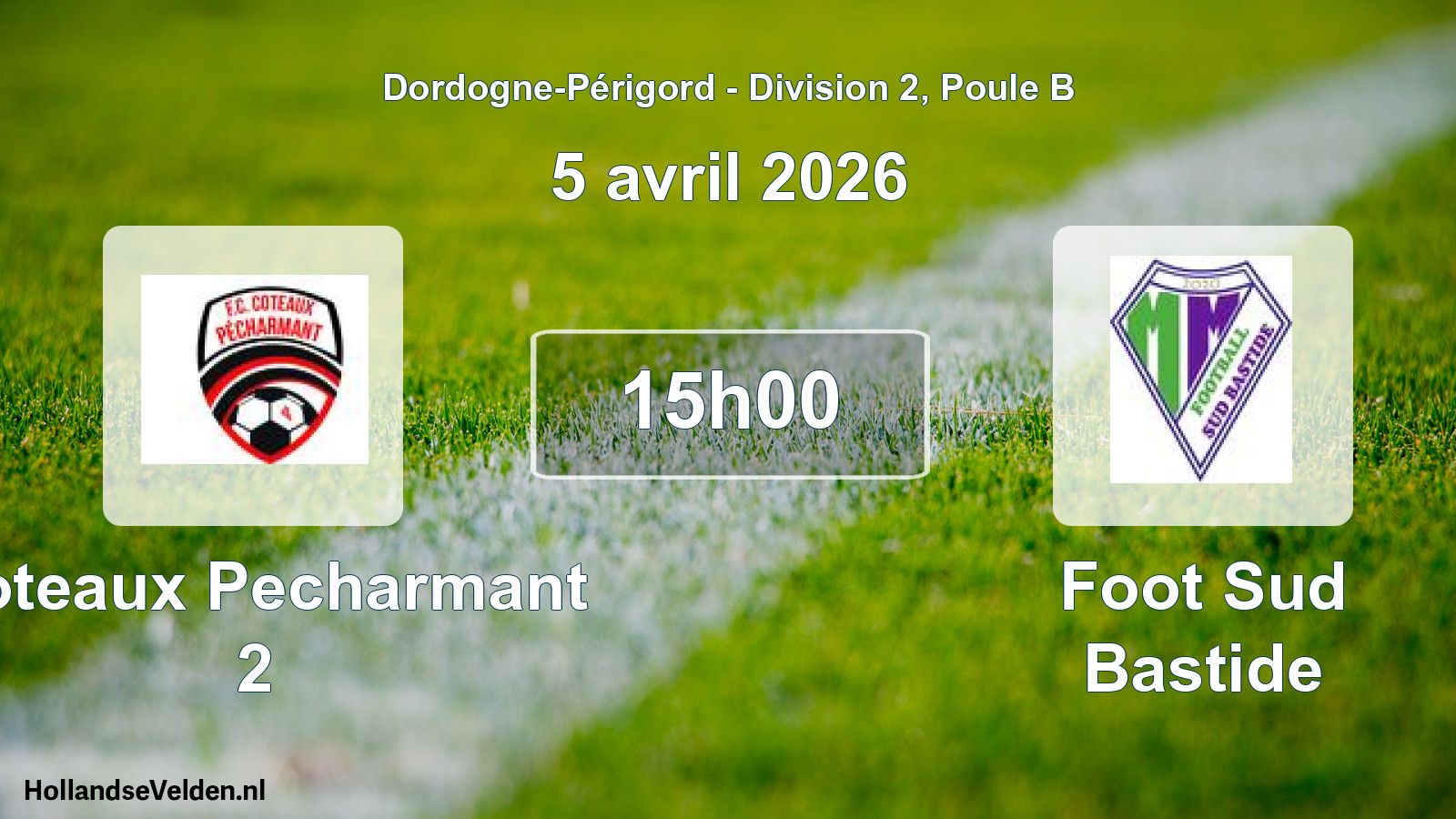 Scheduled Match: Coteaux Pecharmant 2 - Foot Sud Bastide (5 April 2026)