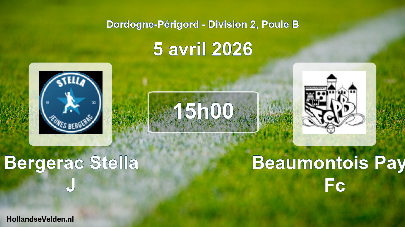 Scheduled Match: Bergerac Stella J - Beaumontois Pays Fc (5 April 2026)