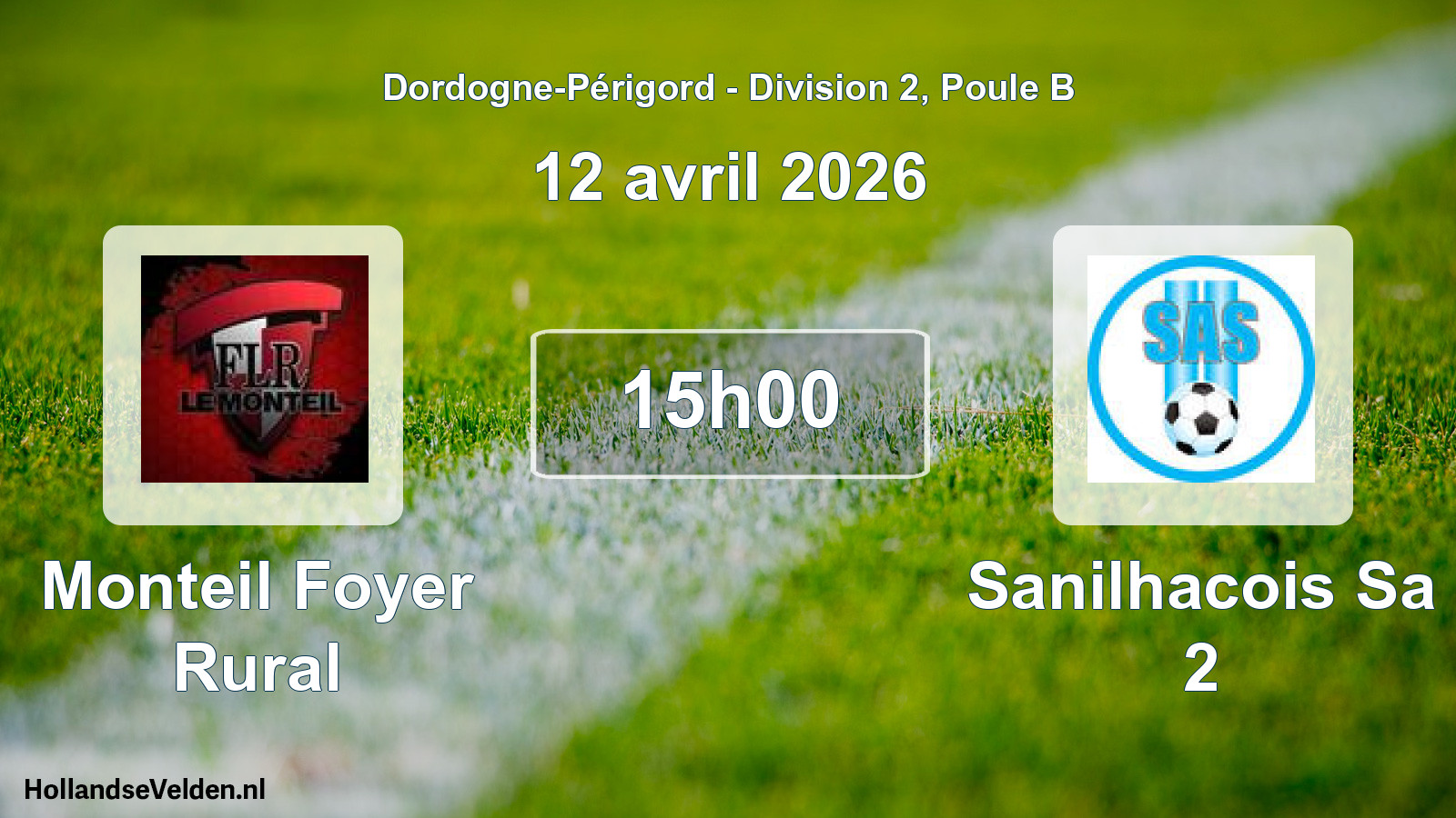 Scheduled Match: Monteil Foyer Rural - Sanilhacois Sa 2 (12 April 2026)