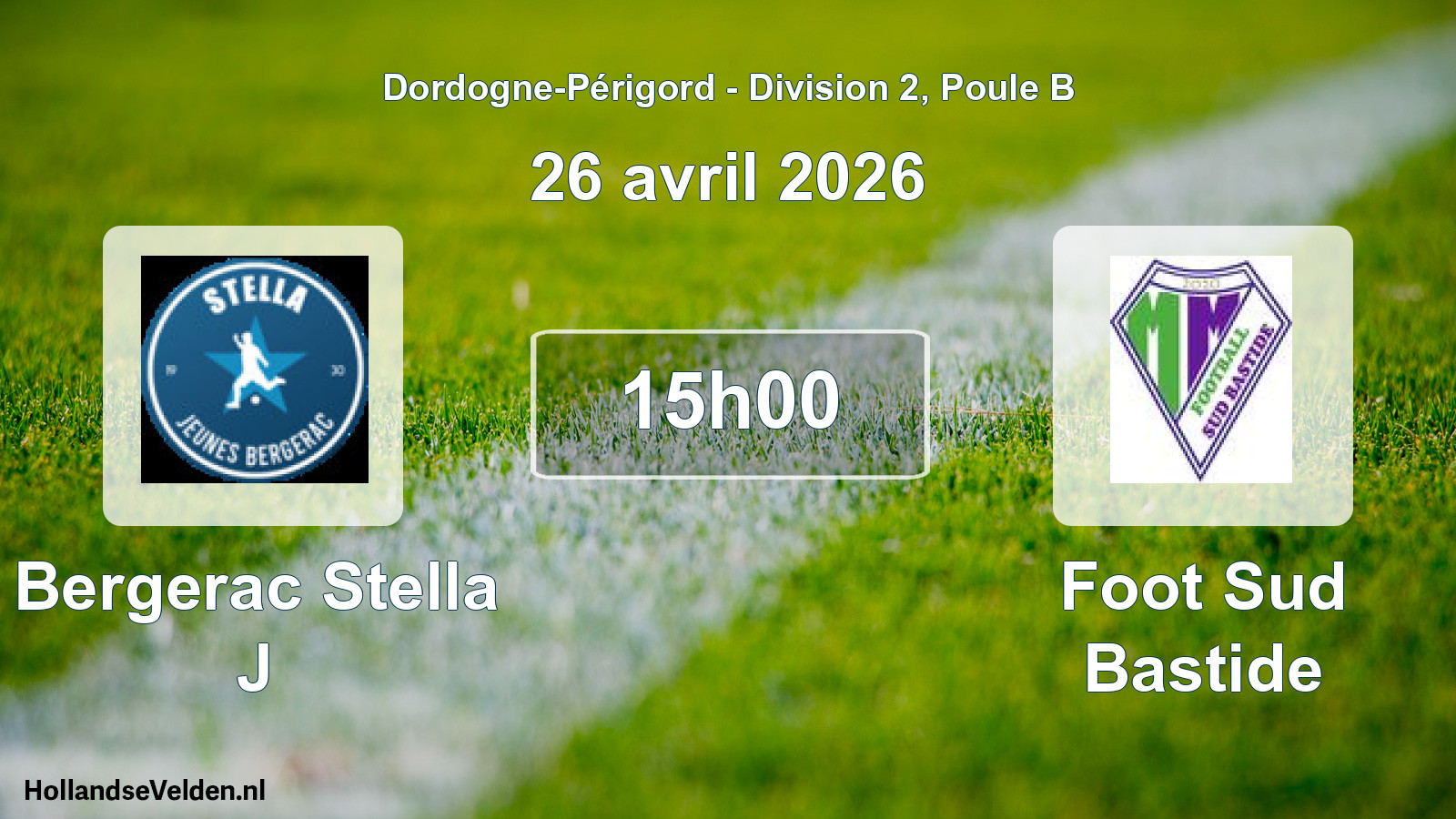 Scheduled Match: Bergerac Stella J - Foot Sud Bastide (26 April 2026)