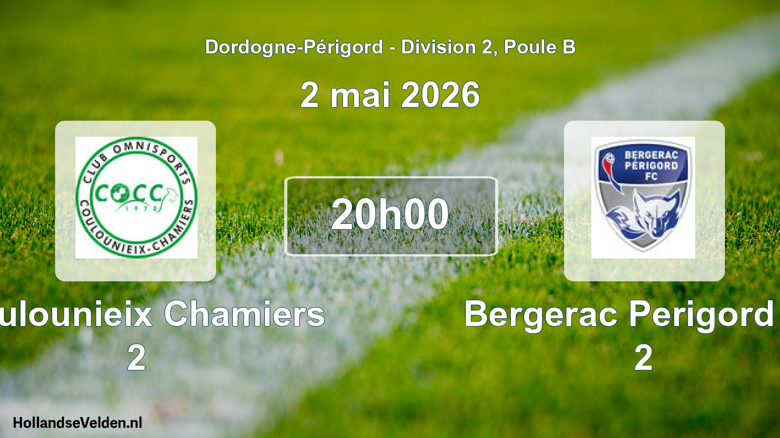 Scheduled Match: Coulounieix Chamiers 2 - Bergerac Perigord Fc 2 (2 May 2026)