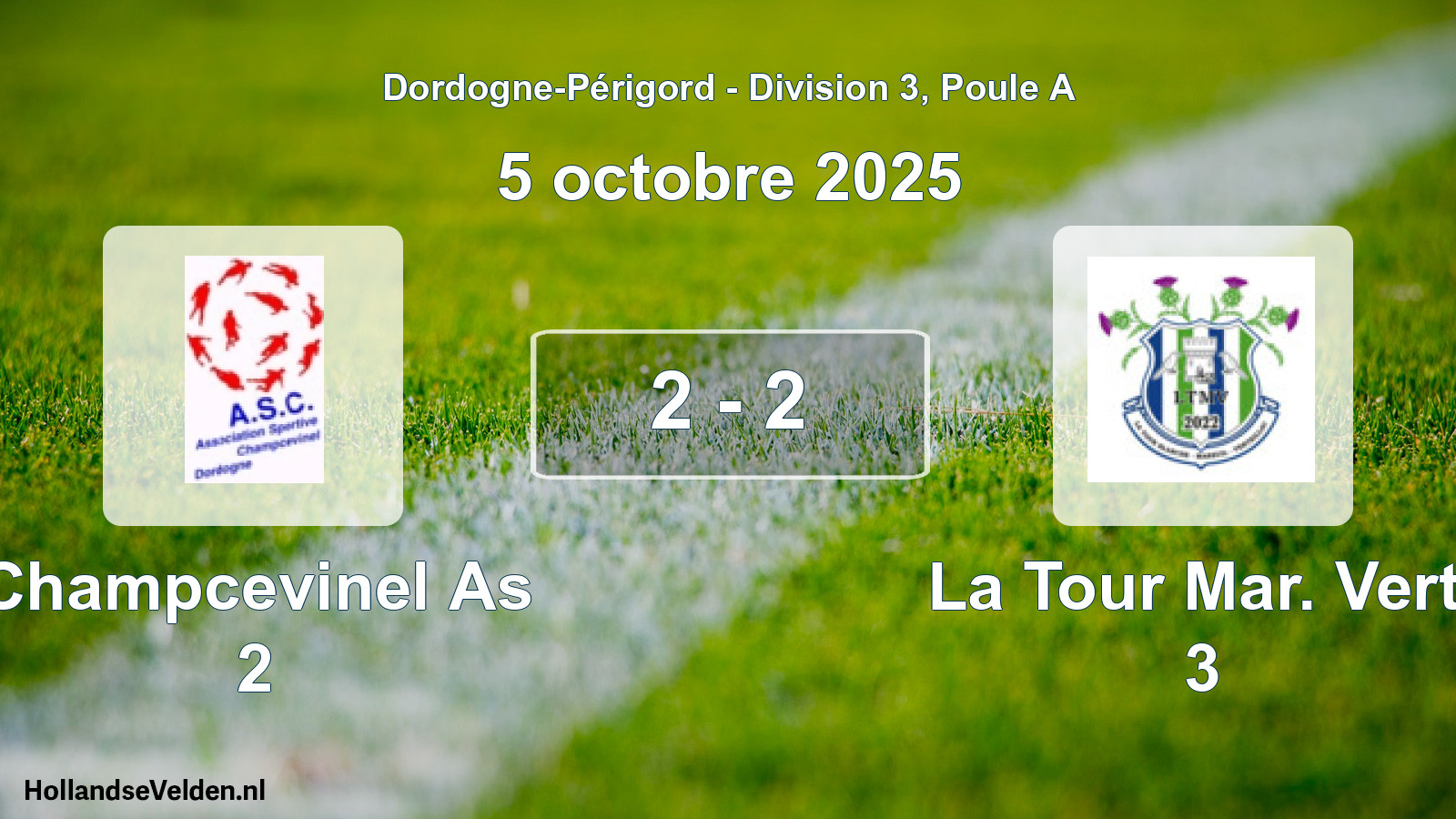 Gespeelde wedstrijd: Champcevinel As 2 - La Tour Mar. Vert. 3 2 - 2 (5 octobre 2025)
