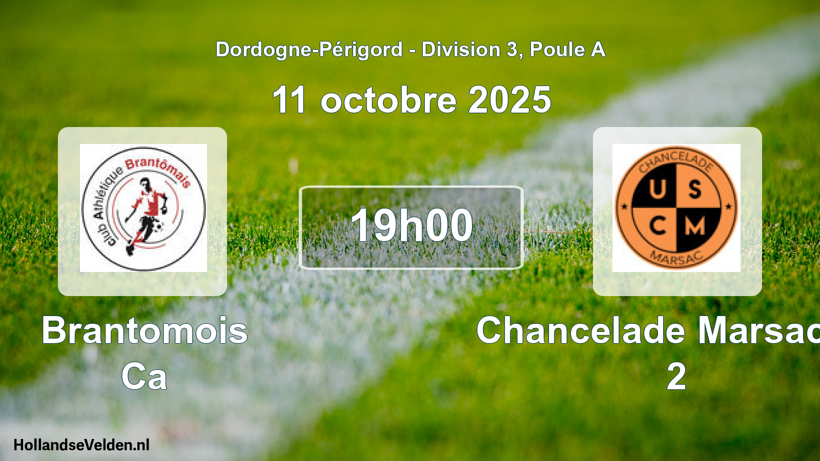Geplande wedstrijd: Brantomois Ca - Chancelade Marsac 24 2 (11 octobre 2025)