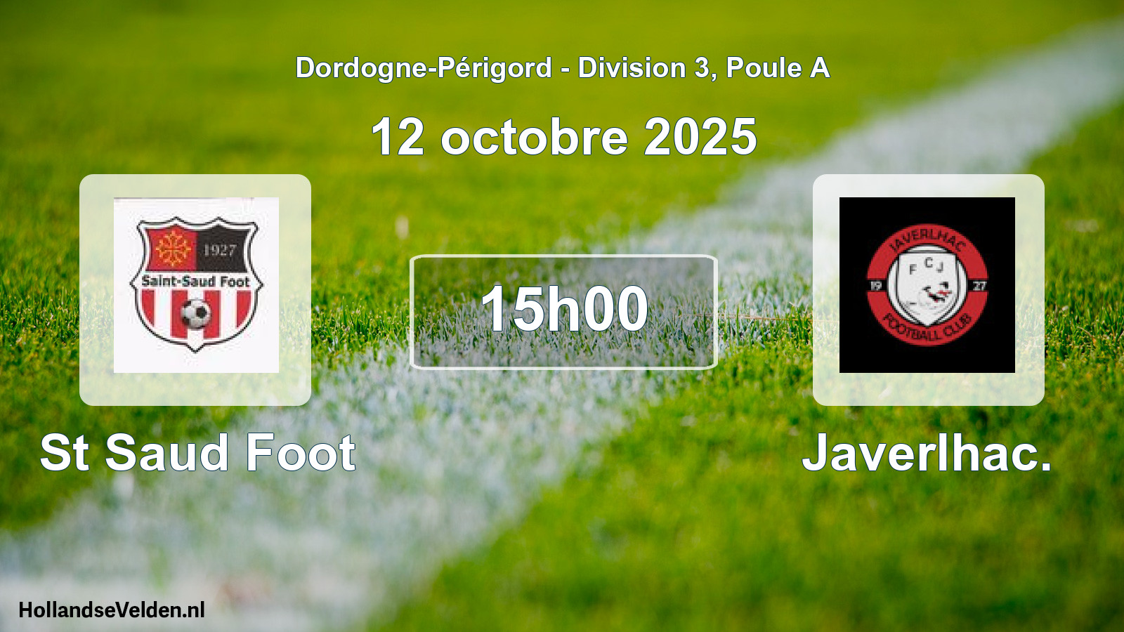 Geplande wedstrijd: St Saud Foot - Javerlhac. (12 octobre 2025)