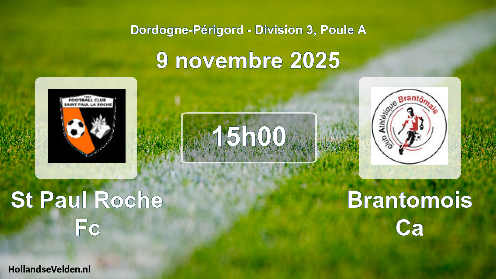 Scheduled Match: St Paul Roche Fc - Brantomois Ca (9 November 2025)