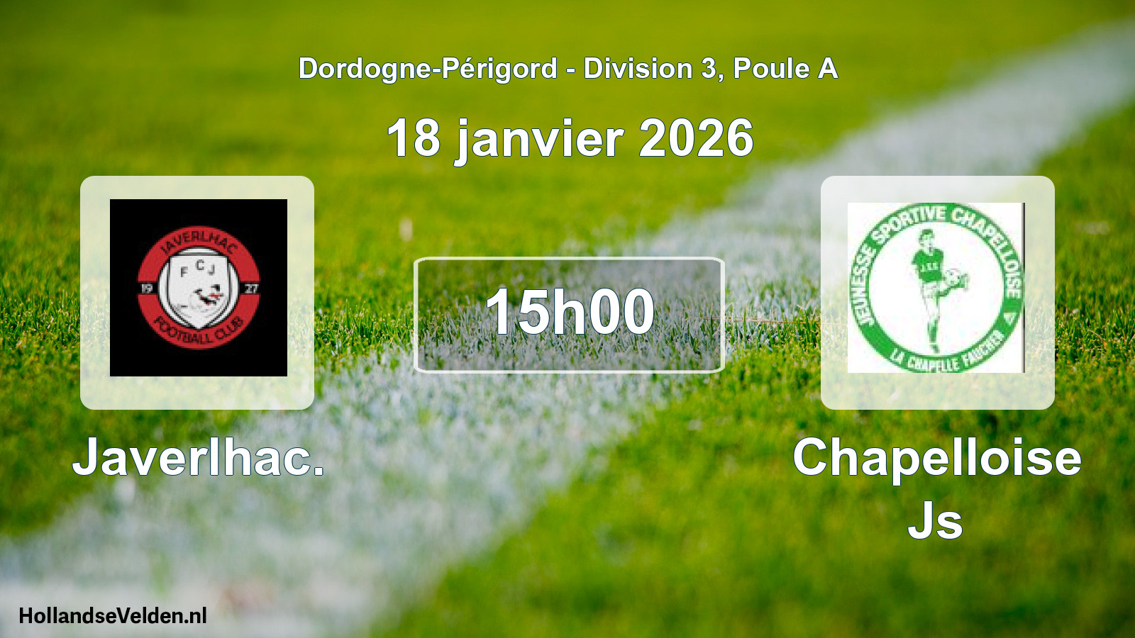 Scheduled Match: Javerlhac. - Chapelloise Js (18 January 2026)