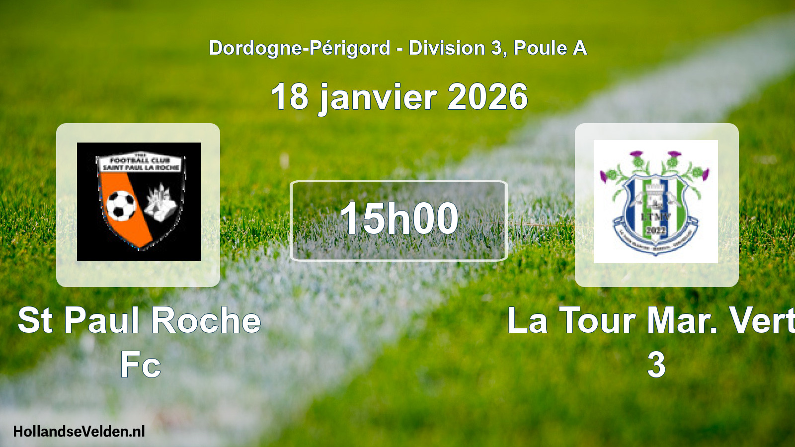 Scheduled Match: St Paul Roche Fc - La Tour Mar. Vert. 3 (18 January 2026)