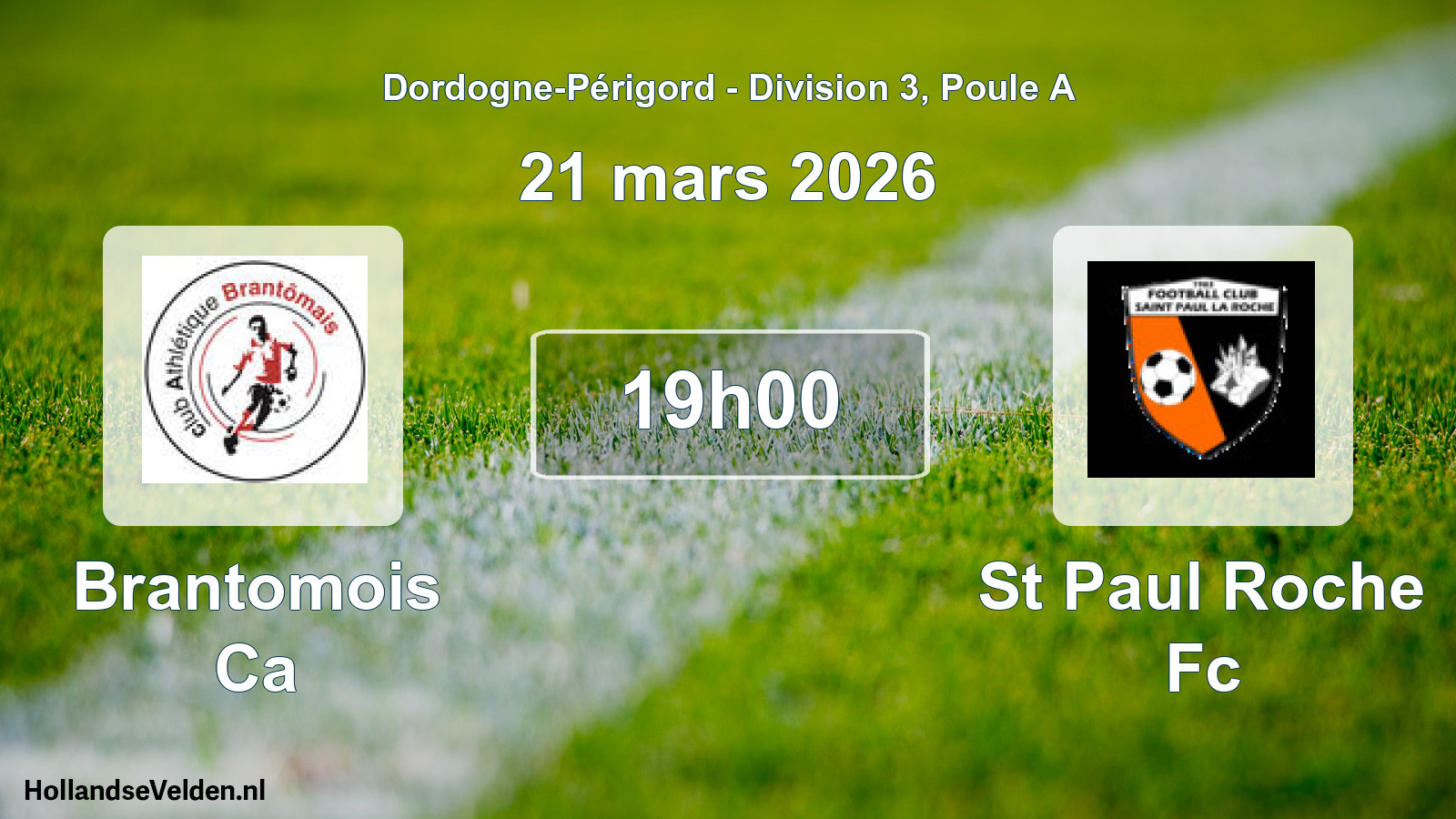 Scheduled Match: Brantomois Ca - St Paul Roche Fc (21 March 2026)