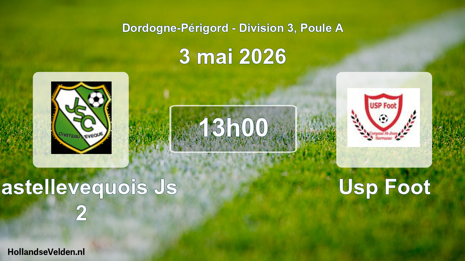 Scheduled Match: Castellevequois Js 2 - Usp Foot (3 May 2026)
