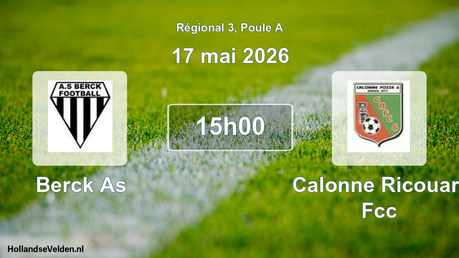 Geplande wedstrijd: Berck As - Calonne Ricouart Fcc (17 mei 2026)