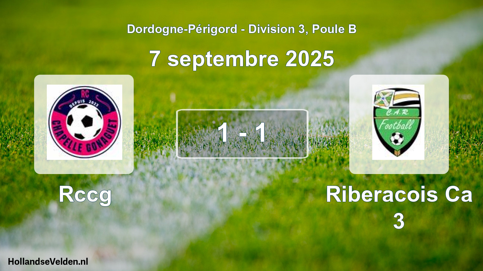 Total number of matches played: Rccg - Riberacois Ca 3 1 - 1 (7 September 2025)