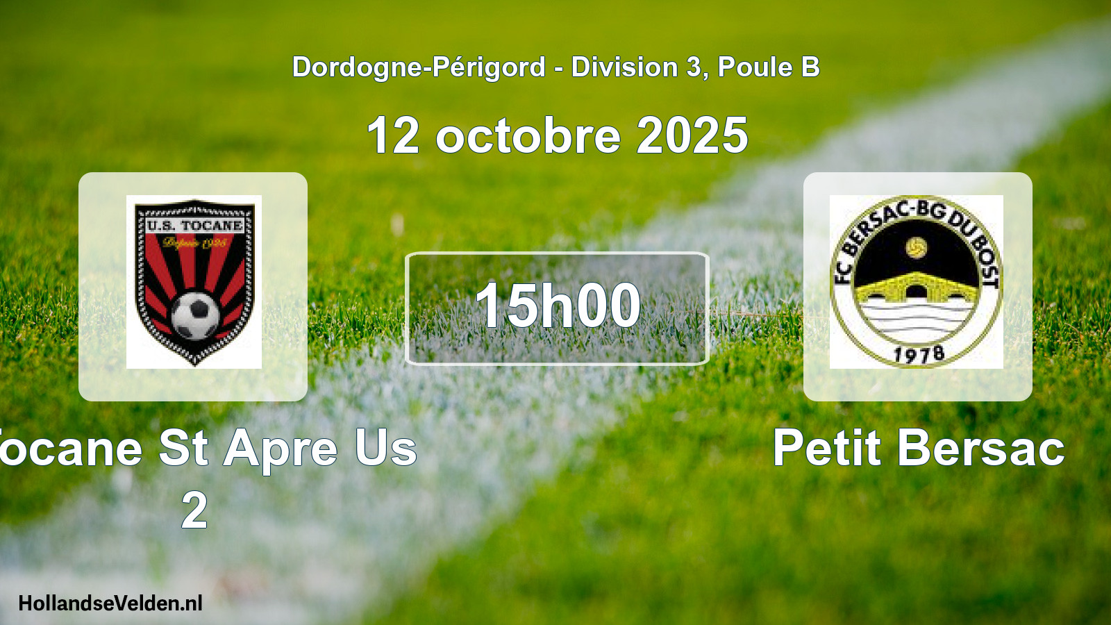 Geplande wedstrijd: Tocane St Apre Us 2 - Petit Bersac (12 octobre 2025)