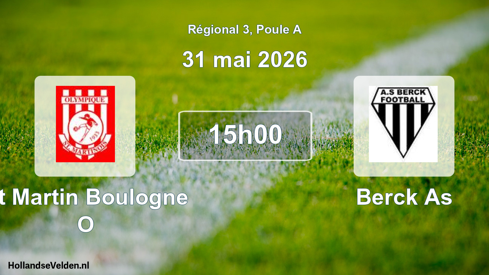 Geplande wedstrijd: St Martin Boulogne O - Berck As (31 mai 2026)