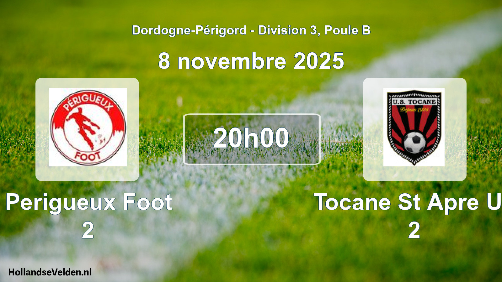 Geplande wedstrijd: Perigueux Foot 2 - Tocane St Apre Us 2 (8 novembre 2025)