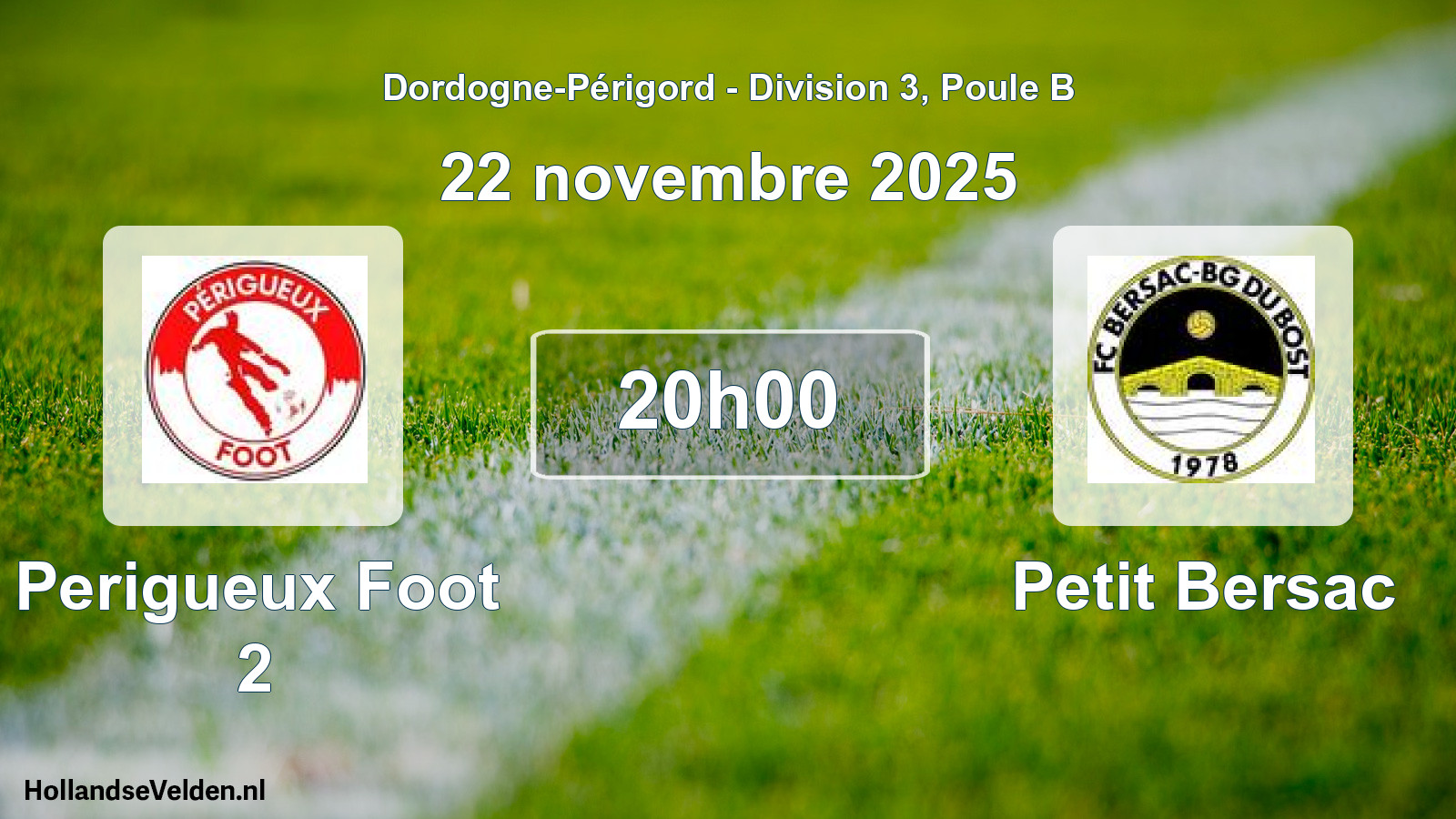 Geplande wedstrijd: Perigueux Foot 2 - Petit Bersac (22 novembre 2025)