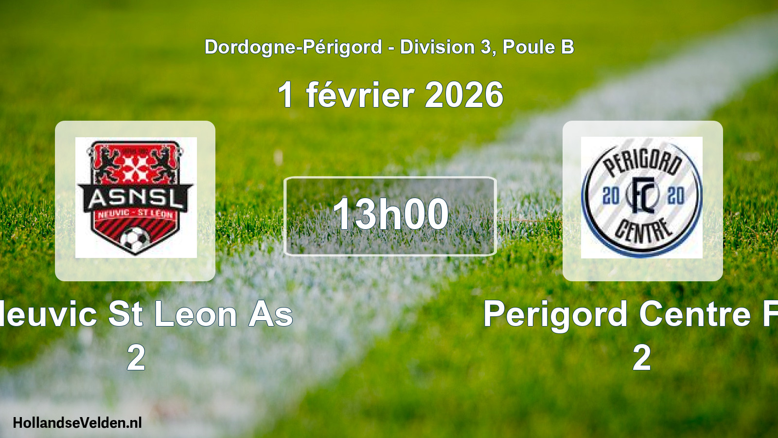 Scheduled Match: Neuvic St Leon As 2 - Perigord Centre Fc 2 (1 February 2026)
