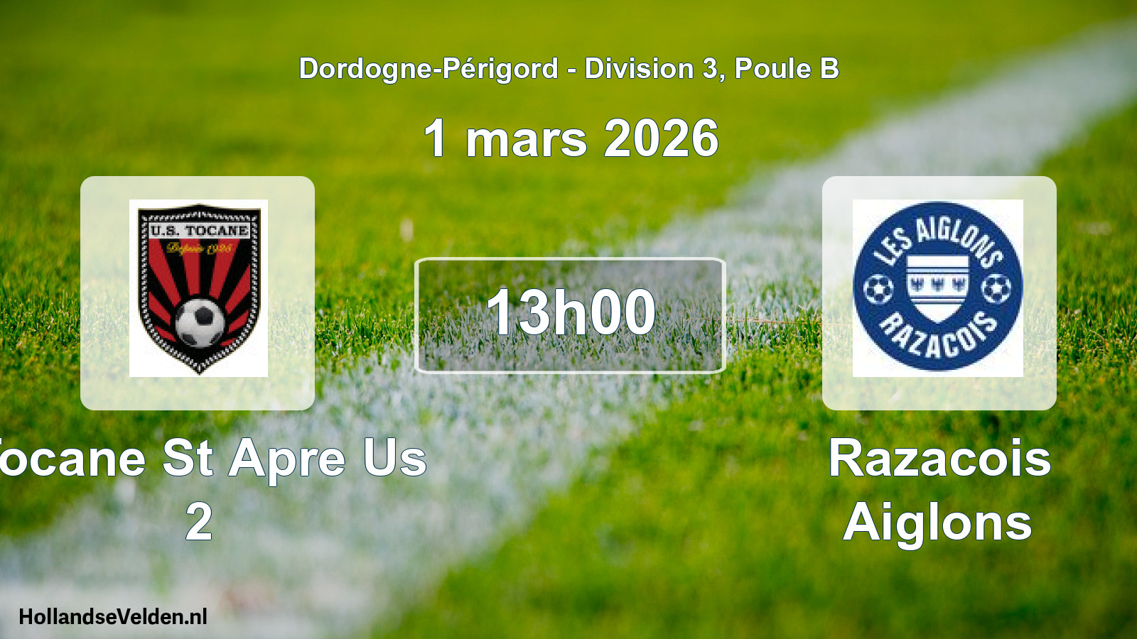 Geplande wedstrijd: Tocane St Apre Us 2 - Razacois Aiglons (1 mars 2026)
