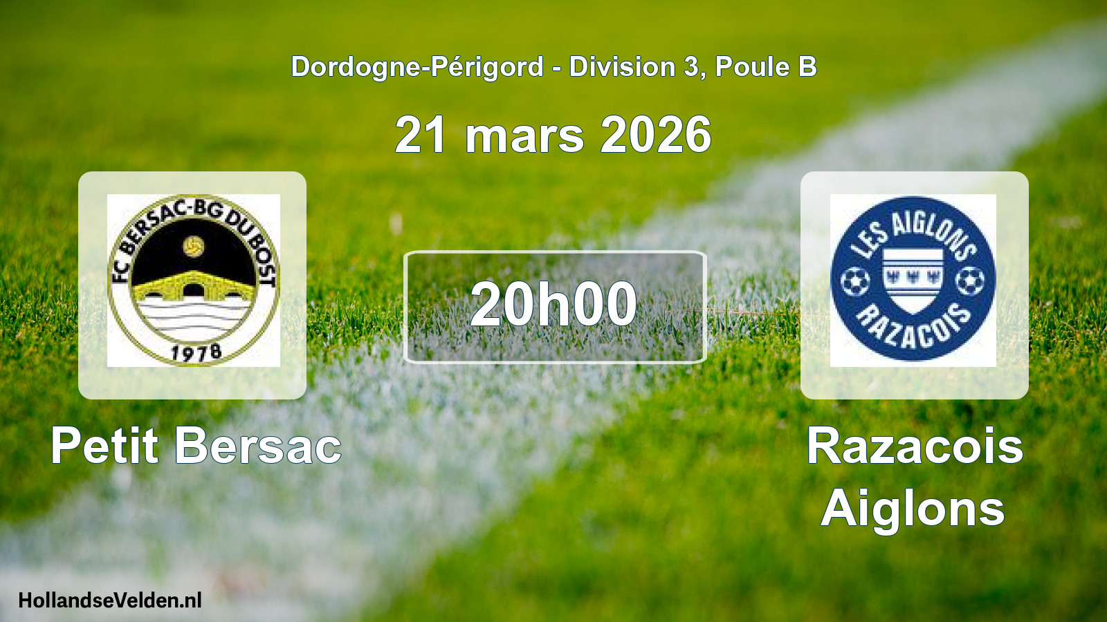 Geplande wedstrijd: Petit Bersac - Razacois Aiglons (21 mars 2026)