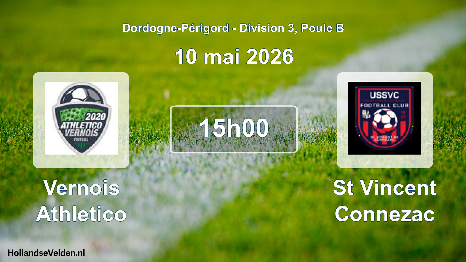 Scheduled Match: Vernois Athletico - St Vincent Connezac (10 May 2026)