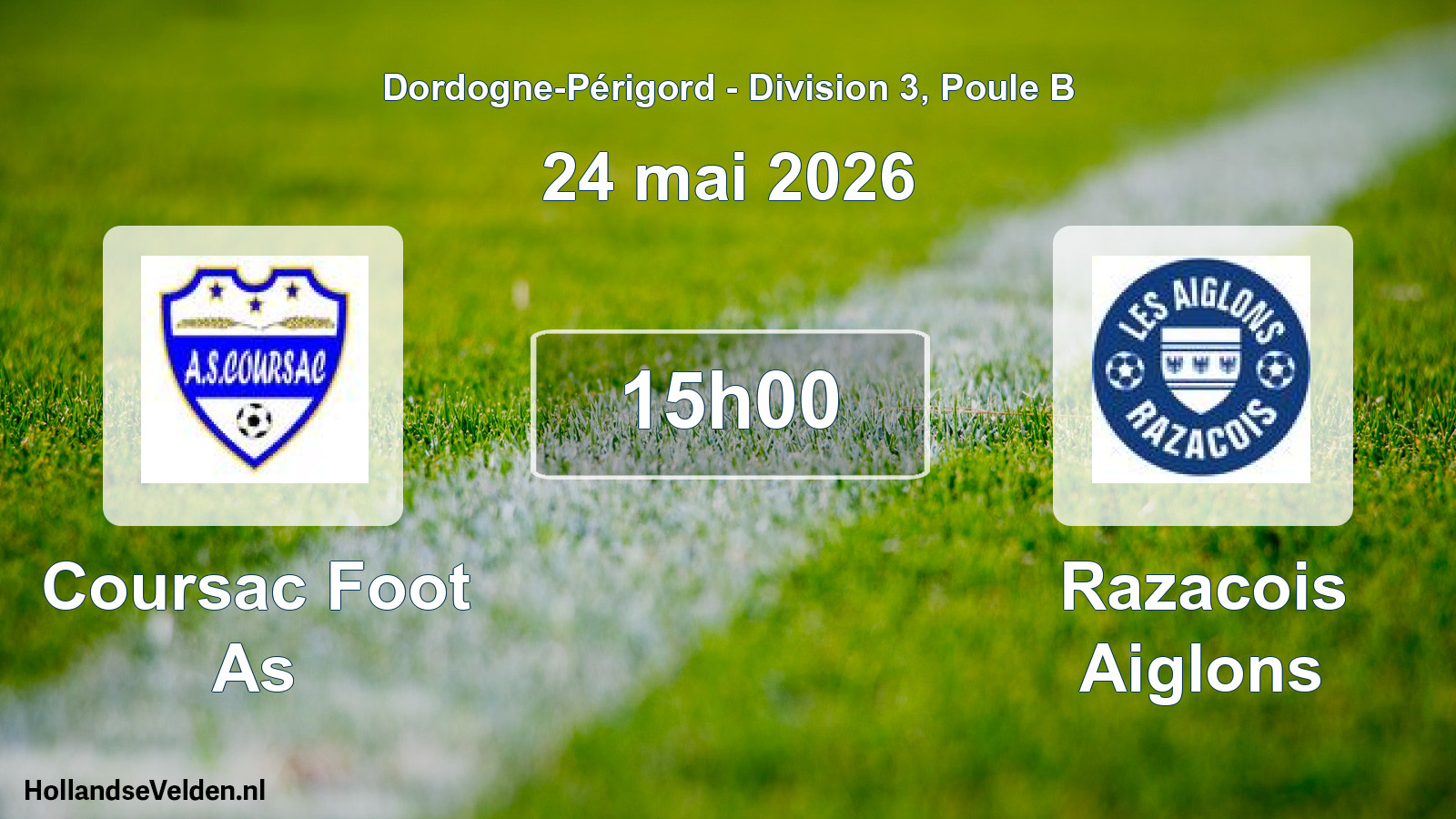 Scheduled Match: Coursac Foot As - Razacois Aiglons (24 May 2026)