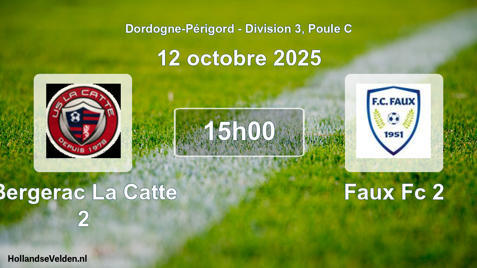 Geplande wedstrijd: Bergerac La Catte 2 - Faux Fc 2 (12 octobre 2025)