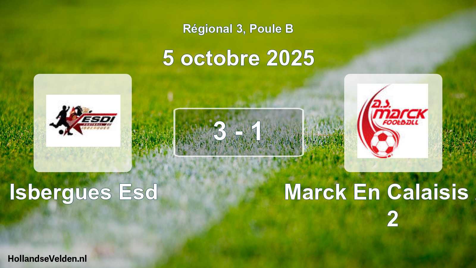 Gespeelde wedstrijd: Isbergues Esd - Marck En Calaisis As 2 3 - 1 (5 oktober 2025)