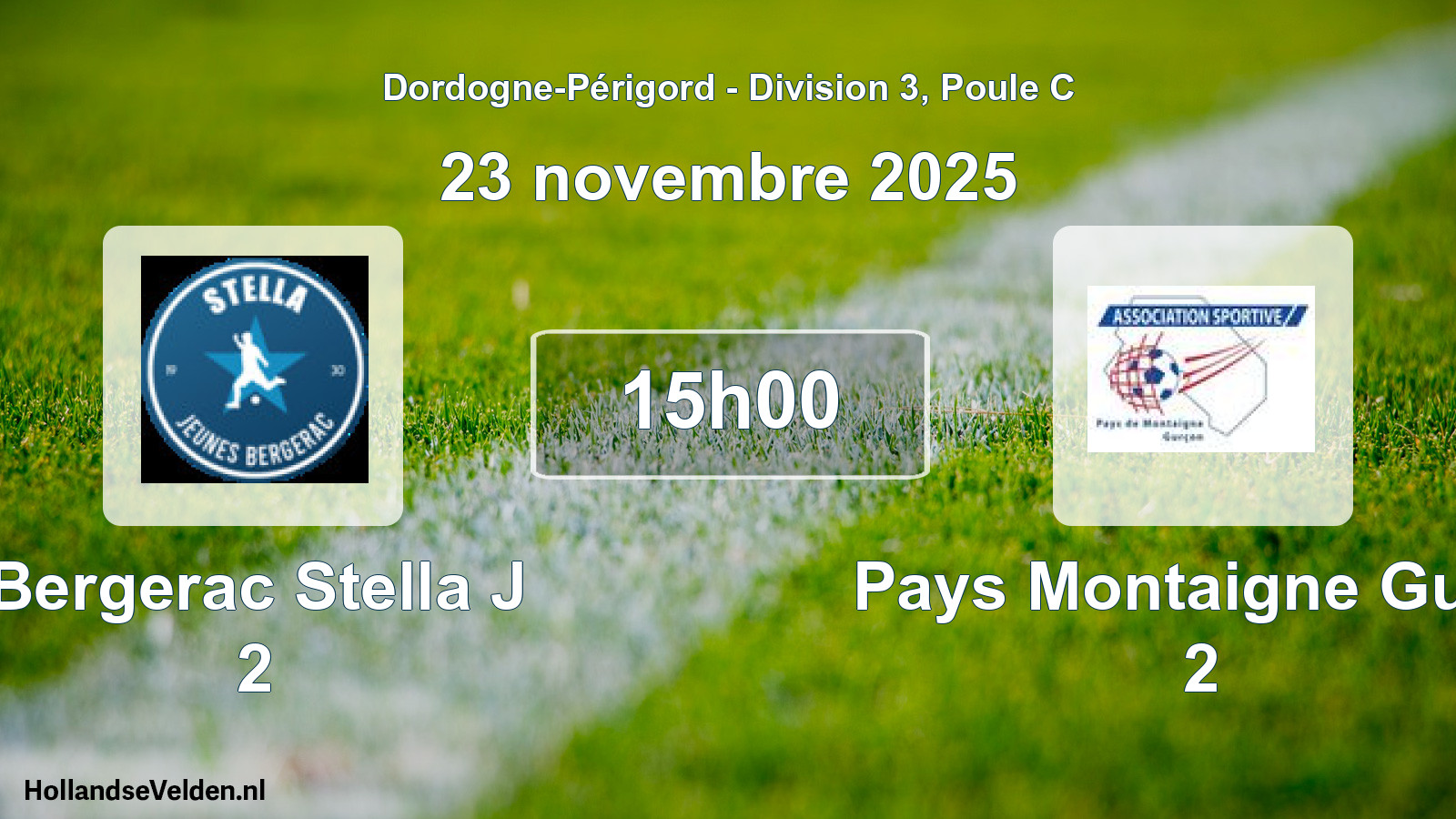 Geplande wedstrijd: Bergerac Stella J 2 - Pays Montaigne Gurc. 2 (23 november 2025)