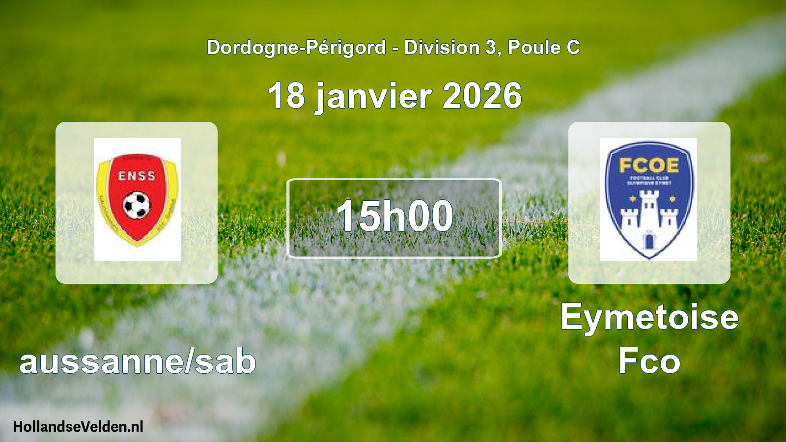 Scheduled Match: Naussanne/sab - Eymetoise Fco (18 January 2026)