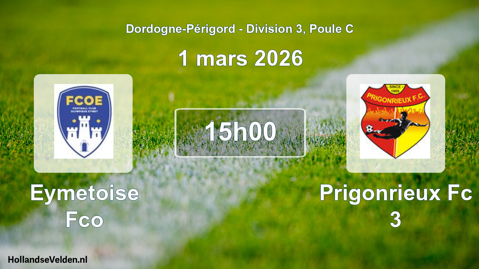 Scheduled Match: Eymetoise Fco - Prigonrieux Fc 3 (1 March 2026)