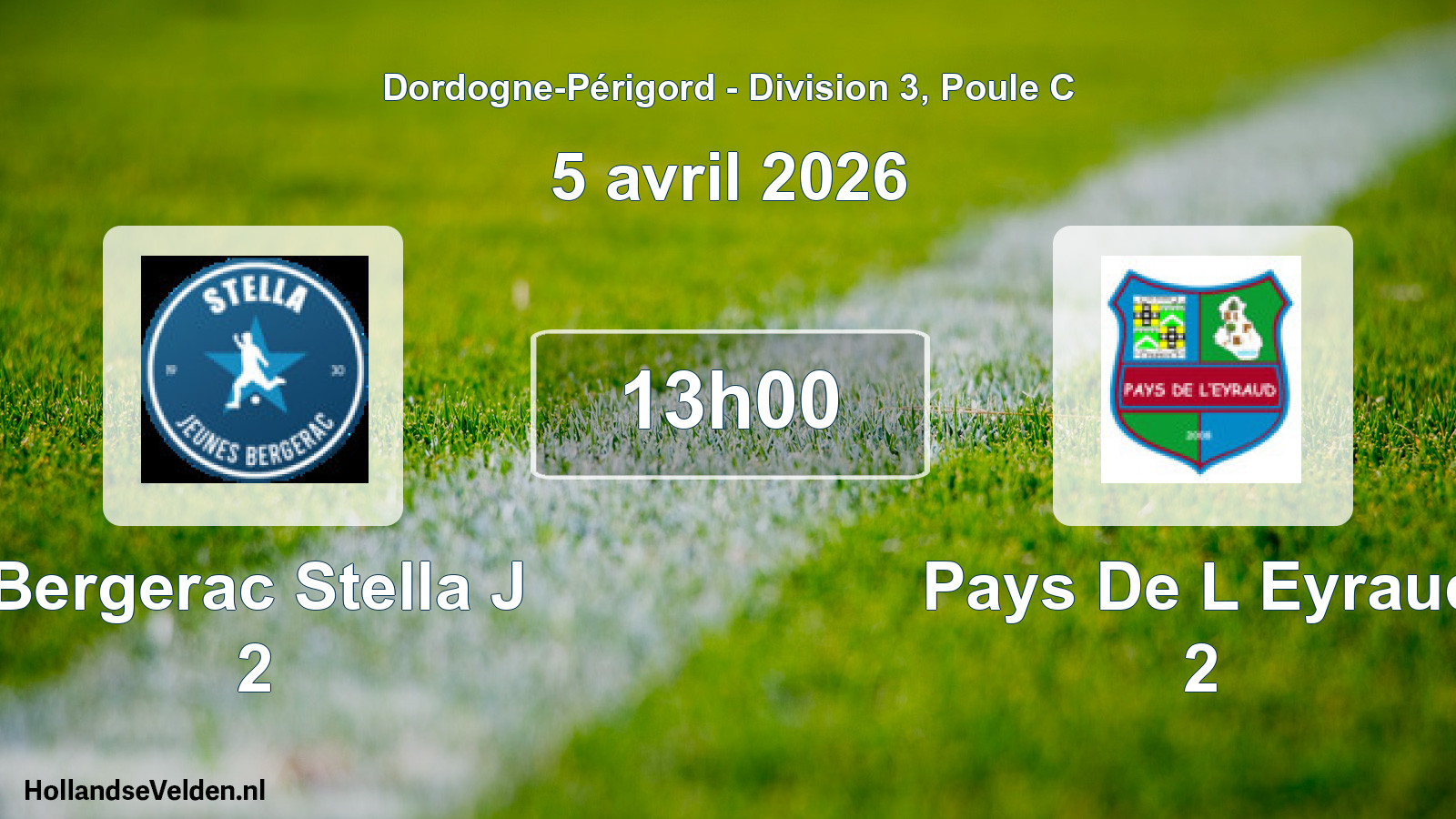 Scheduled Match: Bergerac Stella J 2 - Pays De L Eyraud 2 (5 April 2026)
