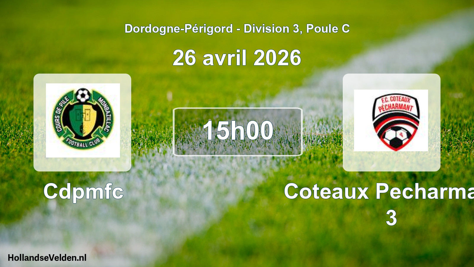 Scheduled Match: Cdpmfc - Coteaux Pecharmant 3 (26 April 2026)