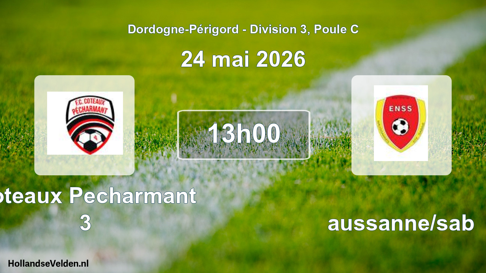 Geplande wedstrijd: Coteaux Pecharmant 3 - Naussanne/sab (24 mei 2026)