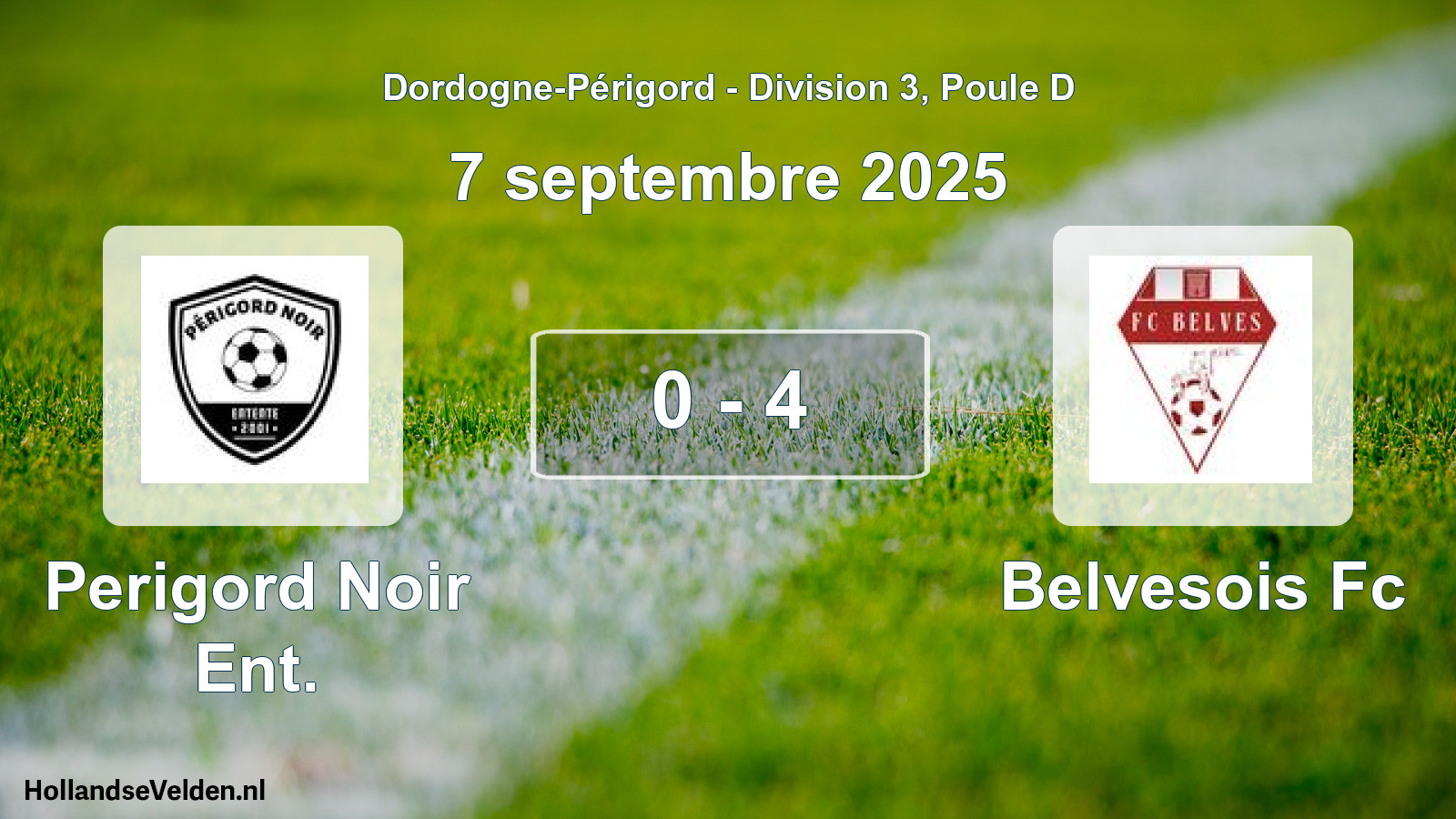 Total number of matches played: Perigord Noir Ent. - Belvesois Fc 0 - 4 (7 September 2025)