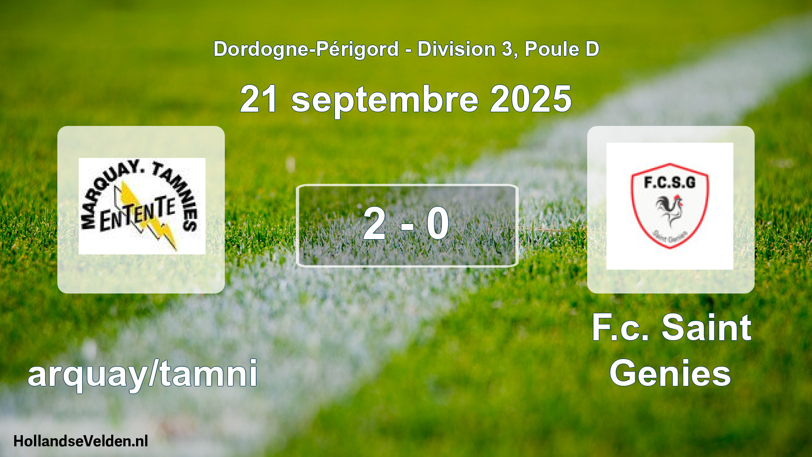 Total number of matches played: Marquay/tamni - F.c. Saint Genies 2 - 0 (21 September 2025)