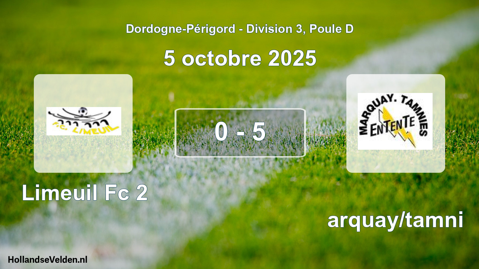 Gespeelde wedstrijd: Limeuil Fc 2 - Marquay/tamni 0 - 5 (5 octobre 2025)