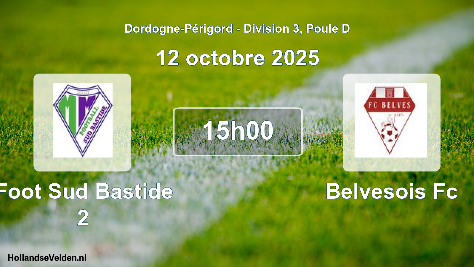 Scheduled Match: Foot Sud Bastide 2 - Belvesois Fc (12 October 2025)