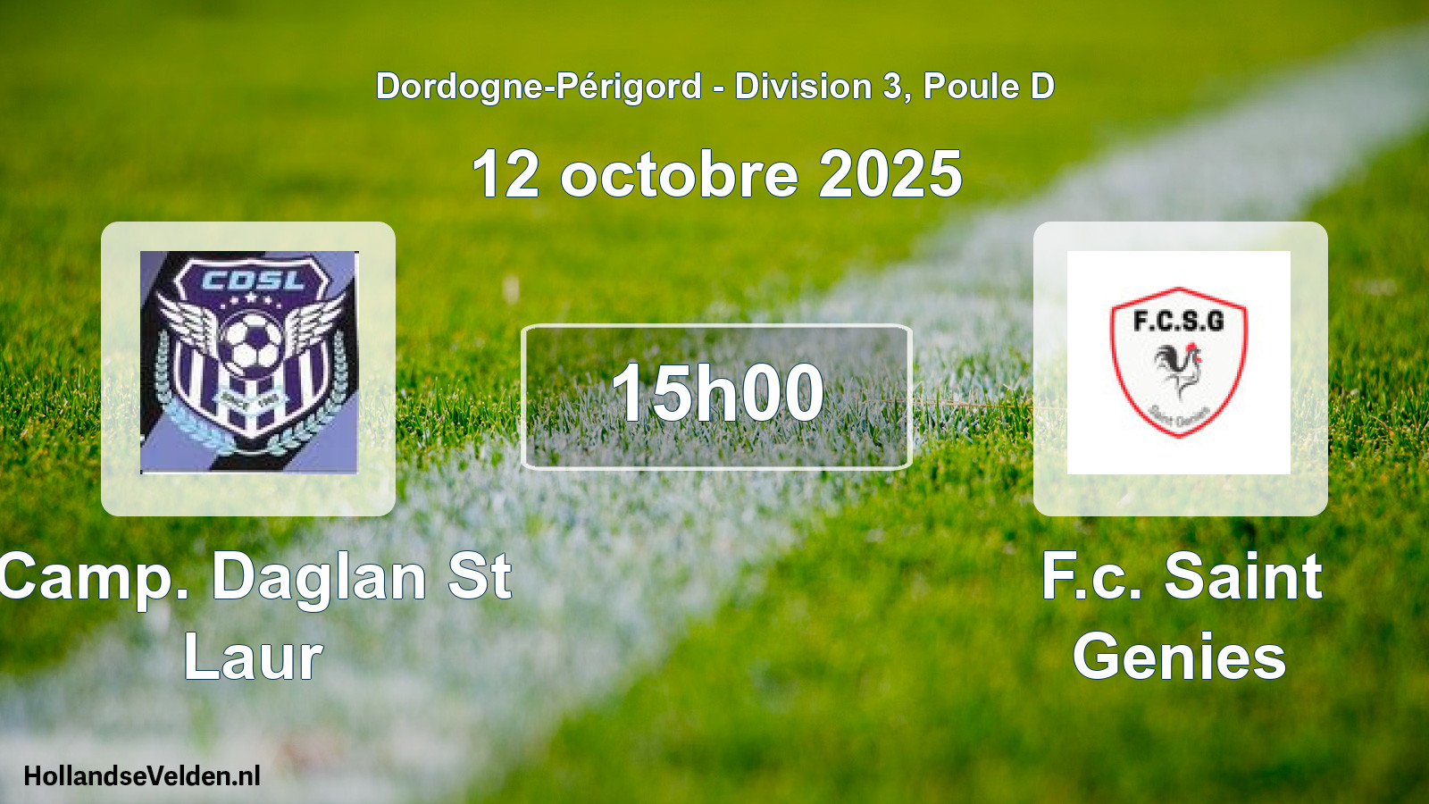 Scheduled Match: Camp. Daglan St Laur - F.c. Saint Genies (12 October 2025)