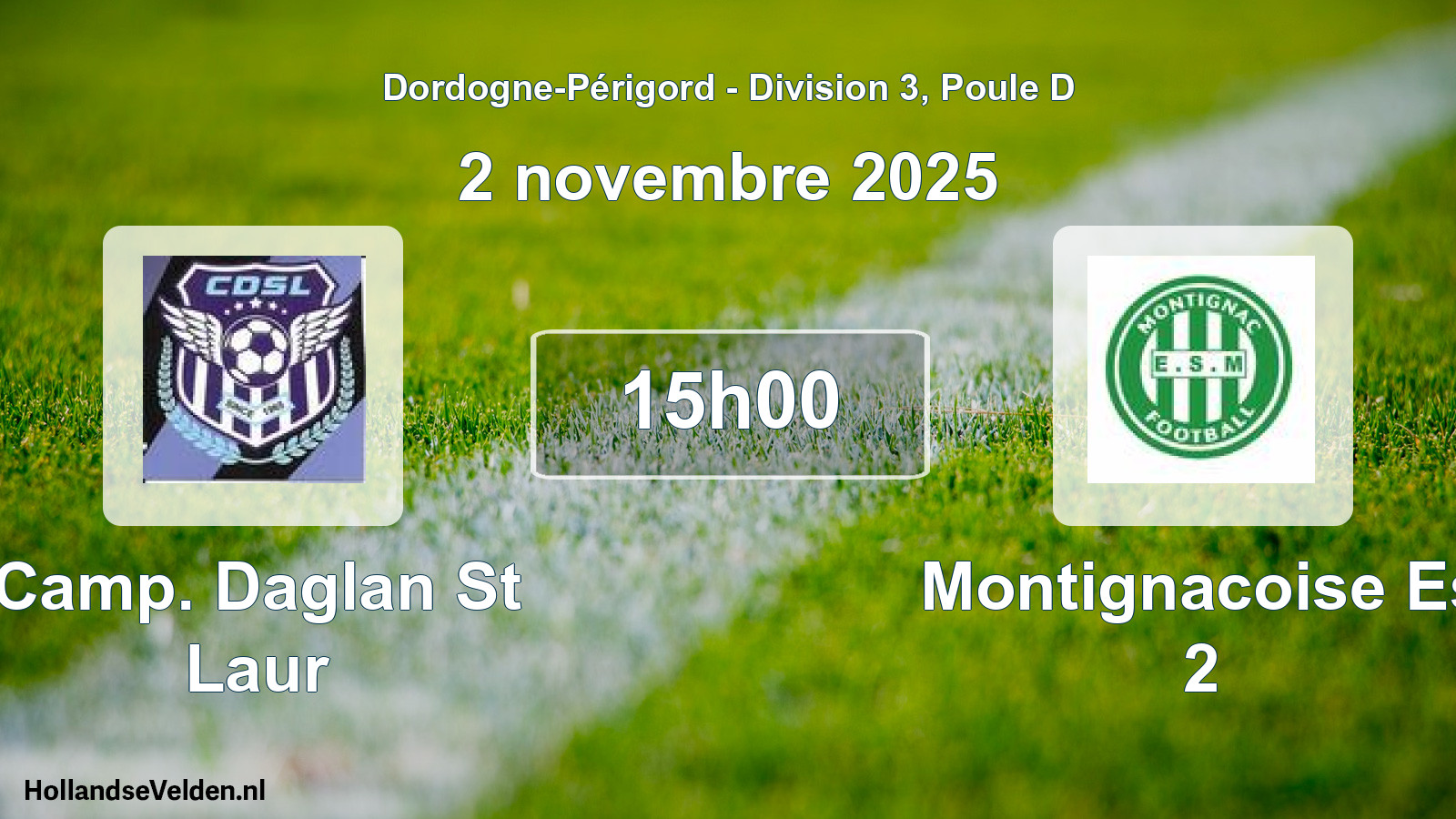 Geplande wedstrijd: Camp. Daglan St Laur - Montignacoise Es 2 (2 novembre 2025)